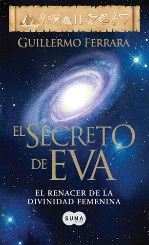 descargar libro El secreto de Eva: El renacer de la divinidad femenina