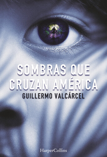 descargar libro Sombras que cruzan América