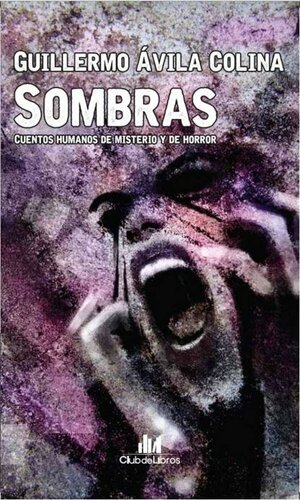 descargar libro Sombras: Cuentos humanos de misterio y horror (Spanish Edition)