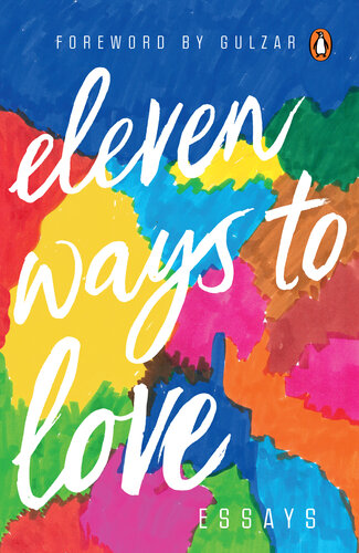 descargar libro Eleven Ways to Love: Essays