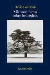 descargar libro Mientras nieva sobre los cedros