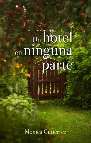 libro gratis FICTION Un hotel en ninguna parte (Spanish Edition)