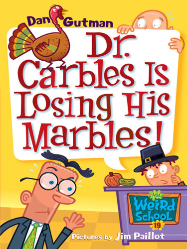 descargar libro Dr. Carbles Is Losing His Marbles!