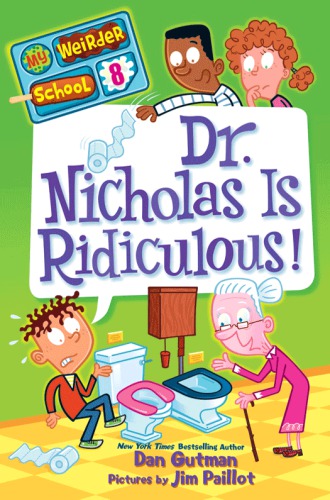 descargar libro Dr. Nicholas Is Ridiculous!