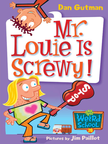 libro gratis Mr. Louie Is Screwy!