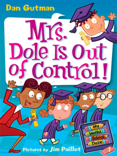 descargar libro Mrs. Dole Is Out of Control!