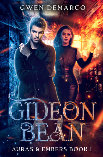 descargar libro Gideon Bean (Auras & Embers Book 1)