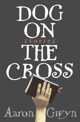 descargar libro Dog on the Cross: Stories