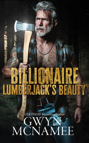 libro gratis Billionaire Lumberjack's Beauty: A Standalone Billionaire Mountain Man Age Gap Arranged Marriage Forced Proximity Romance (Lumberjacks in Love Book 4)