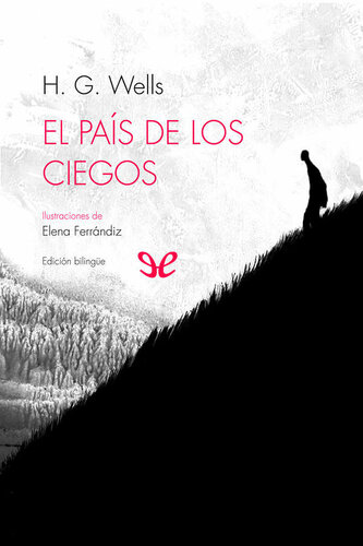 descargar libro El País de los ciegos (Ilustrado-bilingüe)