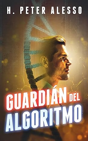 libro gratis Guardián del Algoritmo (La Saga del Guardián #01)