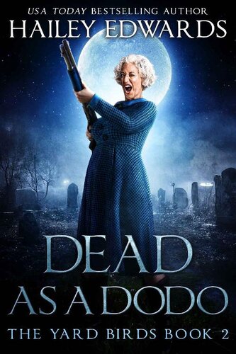 libro gratis Dead as a Dodo (Yard Birds, Book 2)(Paranormal Women's Midlife Fiction)