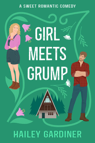 descargar libro Girl Meets Grump: A Sweet Romantic Comedy