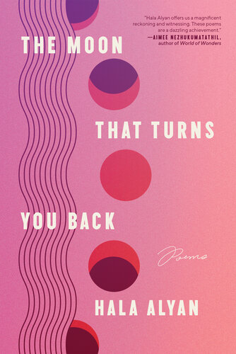 descargar libro The Moon That Turns You Back