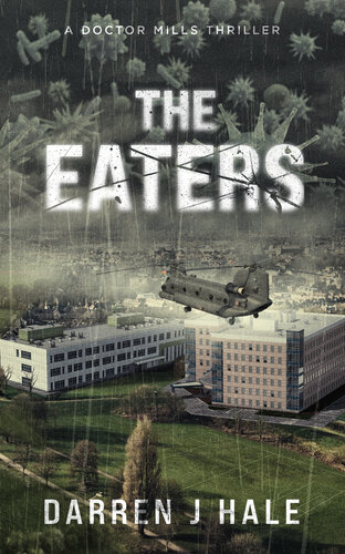 descargar libro The Eaters: A Doctor Mills Thriller