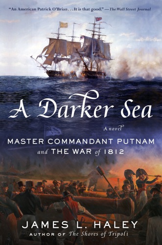 descargar libro A Darker Sea: Master Commandant Putnam and the War of 1812