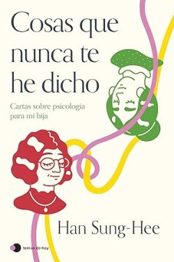 descargar libro Cosas que nunca te he dicho