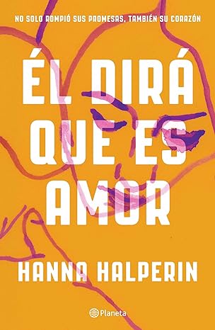 libro gratis Él dirá que es amor