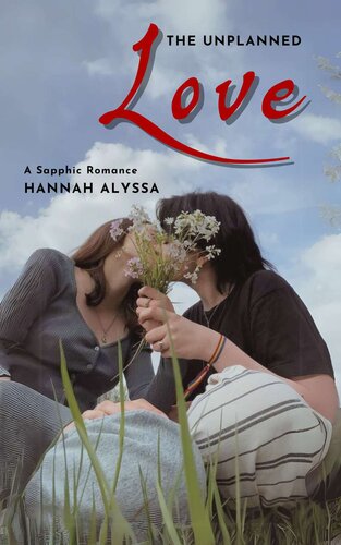 descargar libro The Unplanned Love: A Sapphic Romance