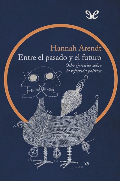 descargar libro Entre el pasado y el futuro