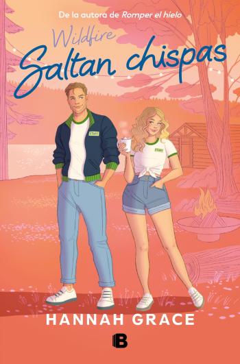 libro gratis Saltan chispas (Maple Hills #02)