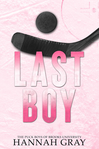 descargar libro Last Boy: Special Edition (The Puck Boys of Brooks University)