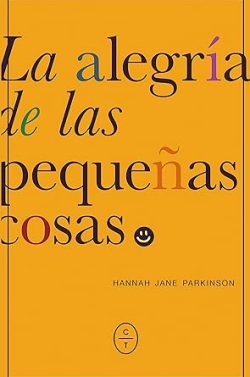 descargar libro La alegría de las pequeñas cosas