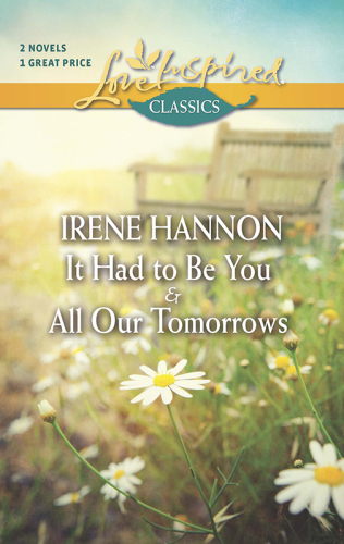 libro gratis It Had to Be You & All Our Tomorrows