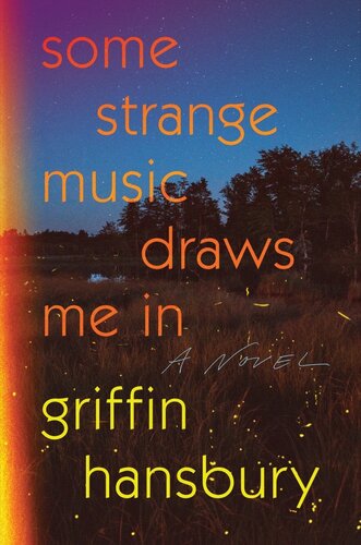 descargar libro Some Strange Music Draws Me In: A Novel