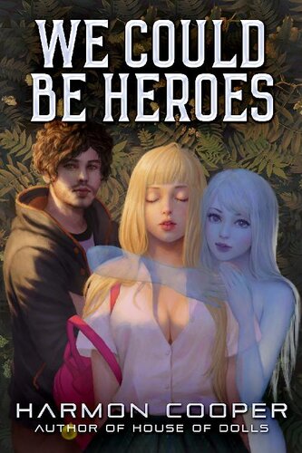 descargar libro We Could Be Heroes: A Superhero Adventure