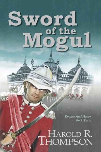 descargar libro Sword of the Mogul (Empire and Honor Book 3)