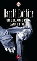 descargar libro Un Guijarro Para Danny Fisher