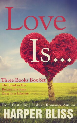 descargar libro Love Is...: Three Lesbian Romance Novels