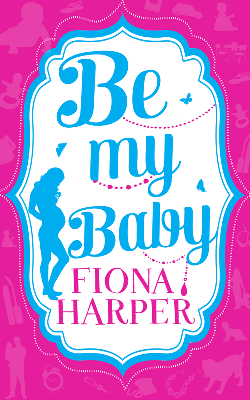 descargar libro Be My Baby (Her Parenthood Assignment; Three Weddings and a Baby)