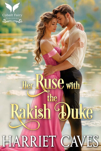 descargar libro Her Ruse with the Rakish Duke