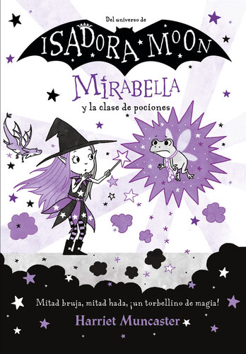 libro gratis Mirabella 3--Mirabella y la clase de pociones: ¡Un libro mágico del universo de Isadora Moon con purpurina en cubierta!