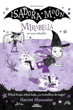 descargar libro Mirabella es una estrella (Mirabella 8)