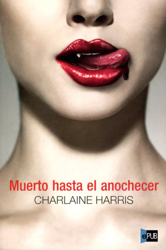 libro gratis Muerto hasta el anochecer