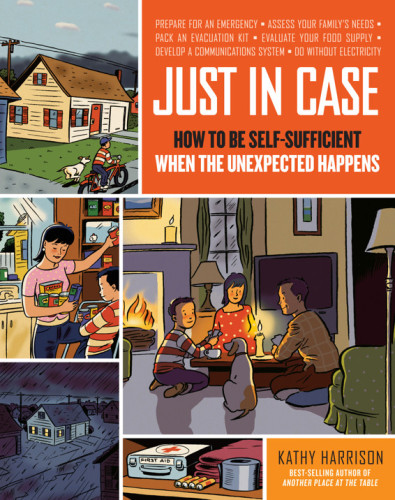 descargar libro Just in Case- How to be Self-Sufficient When the Unexpected Happens