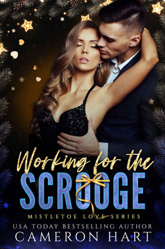 descargar libro Working for the Scrooge: A grumpy/sunshine holiday romance