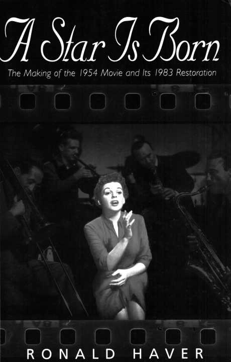 libro gratis A Star Is Born: The Making of the 1954 Movie and Its 1983 Restoration