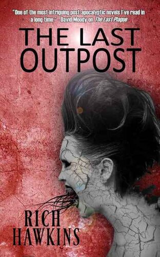 descargar libro The Last Plague (Book 2): The Last Outpost