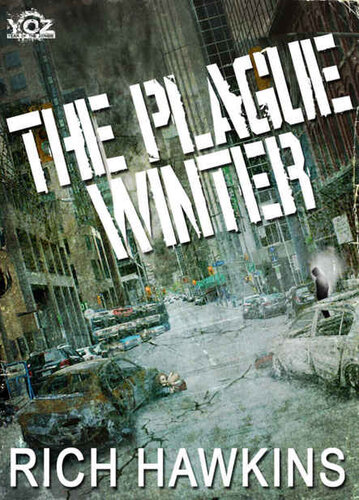 descargar libro Year of the Zombie (Book 2): The Plague Winter