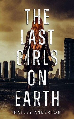 descargar libro The Last Girls on Earth