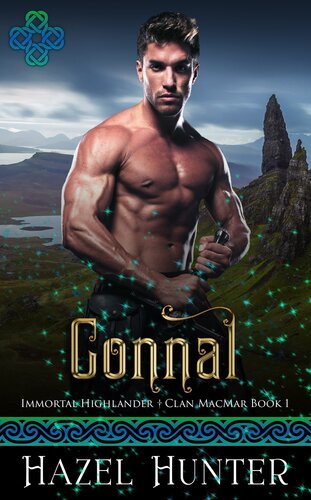 descargar libro Connal (Immortal Highlander Clan MacMar Book 1): A Scottish Time Travel Romance