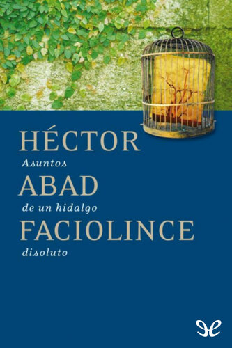 libro gratis Asuntos de un hidalgo disoluto