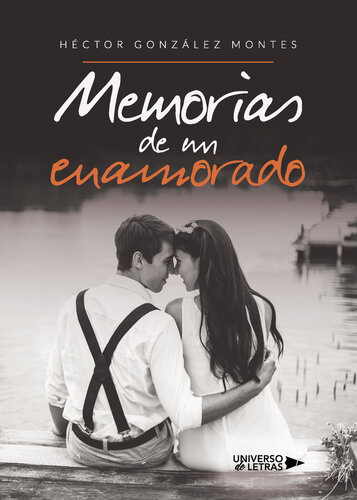 descargar libro Memorias de un enamorado