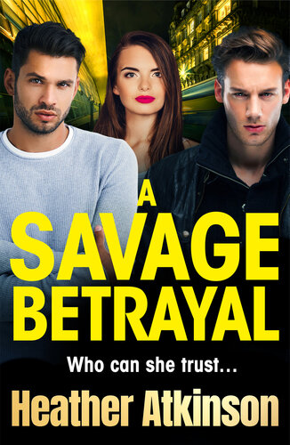 descargar libro A Savage Betrayal (The Savage Sisters Series)