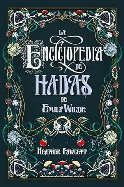 libro gratis La enciclopedia de hadas de Emily Wilde