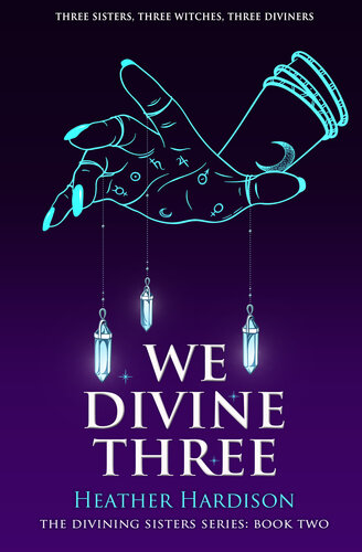 descargar libro We Divine Three (The Divining Sisters Book 2)